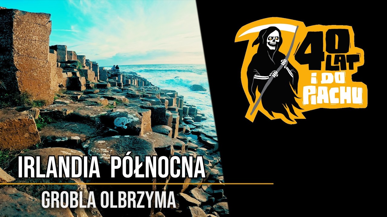 UNESCO Irlandia #2 - Giants Causeway / Grobla Olbrzymów