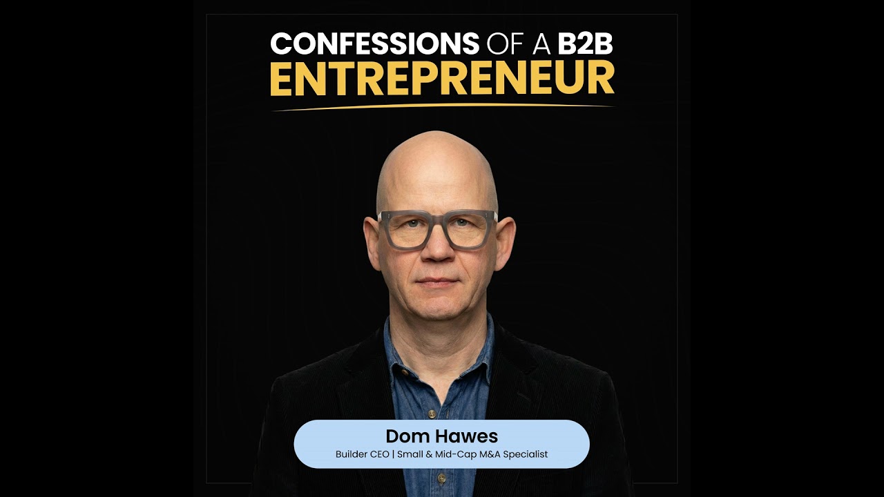 Agency M&A Mastery with Dom Hawes