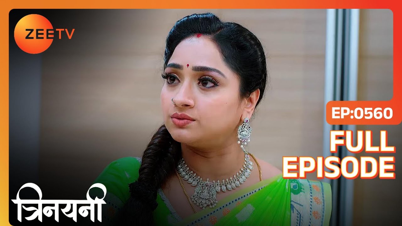 Suman ने नहीं पिलाने दिया Trinayani को दूध  | Trinayani Hindi | Full Ep. 560 | ZEE TV