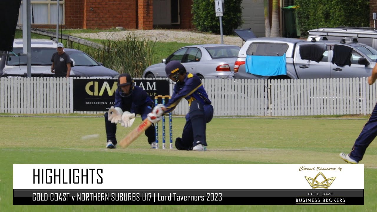 U17 Premier Cricket - Gold Coast v Northern Suburbs | Lord Taverners 2023