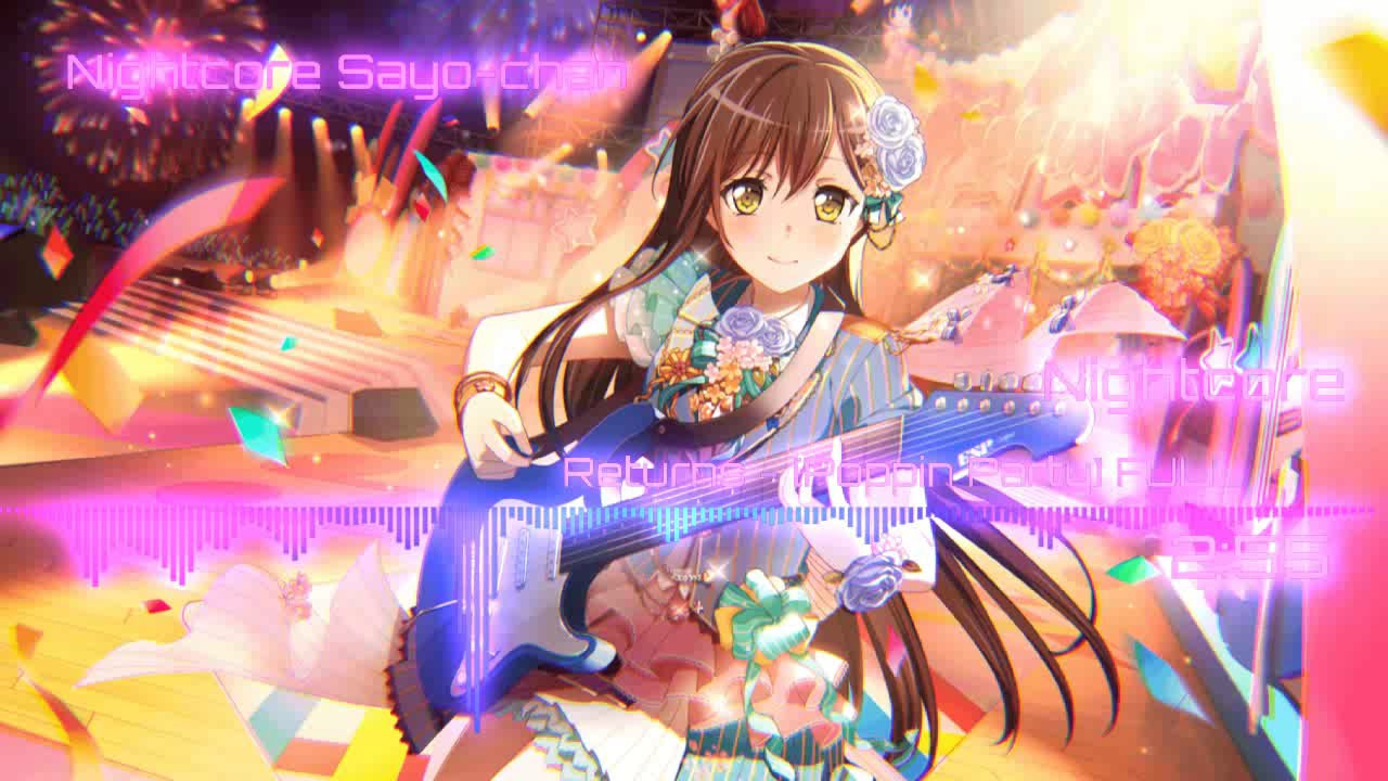 [Nightcore] Returns - (Poppin Party) 《FULL》