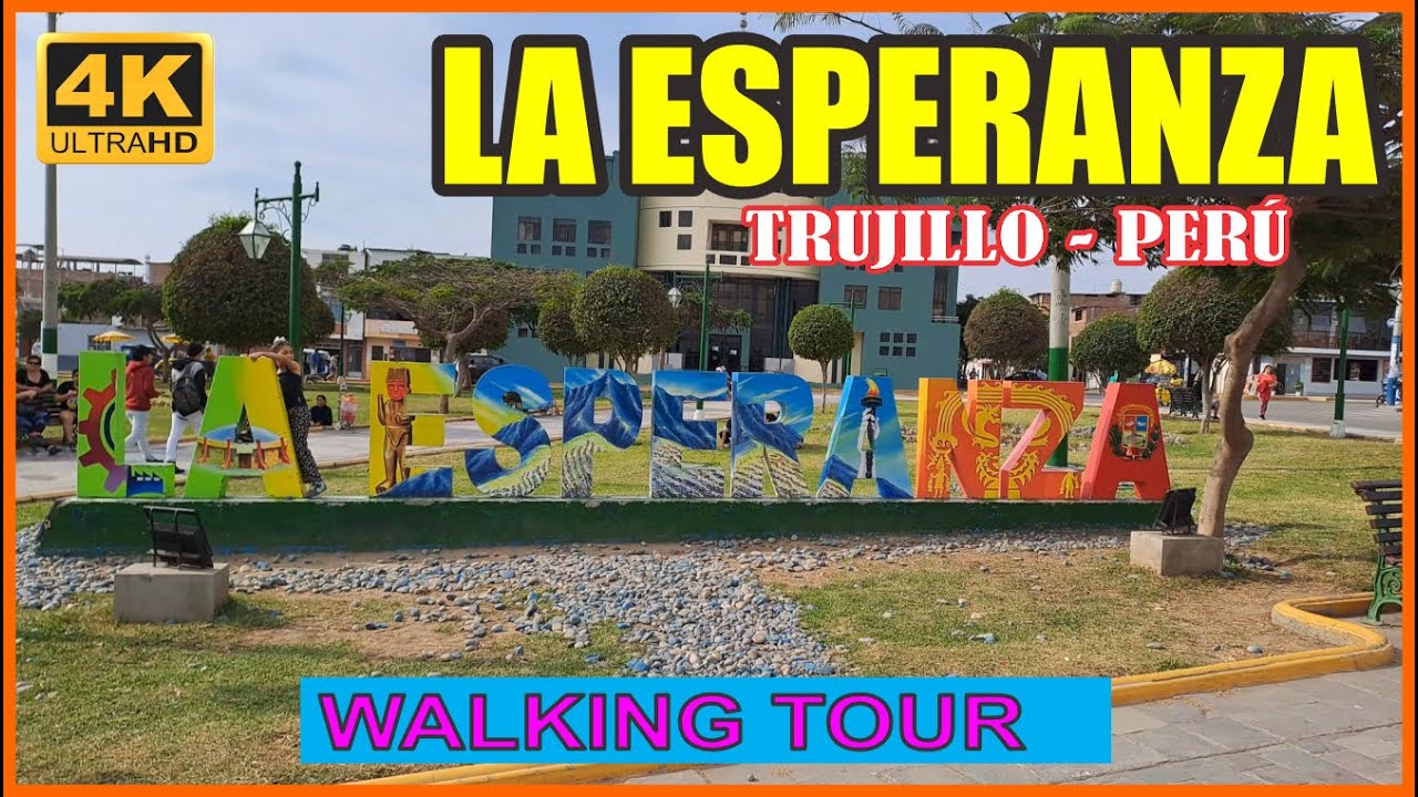 LA ESPERANZA TRUJILLO WALKING TOUR