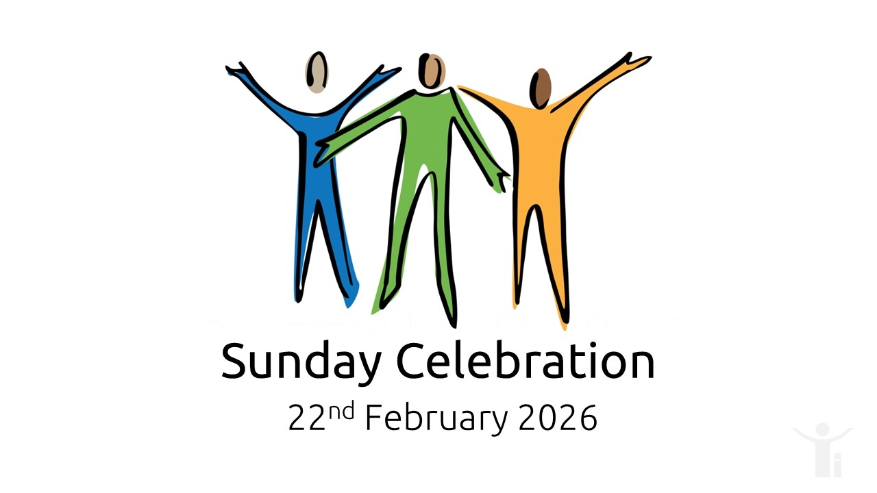 Sunday Celebration 22nd February 2026