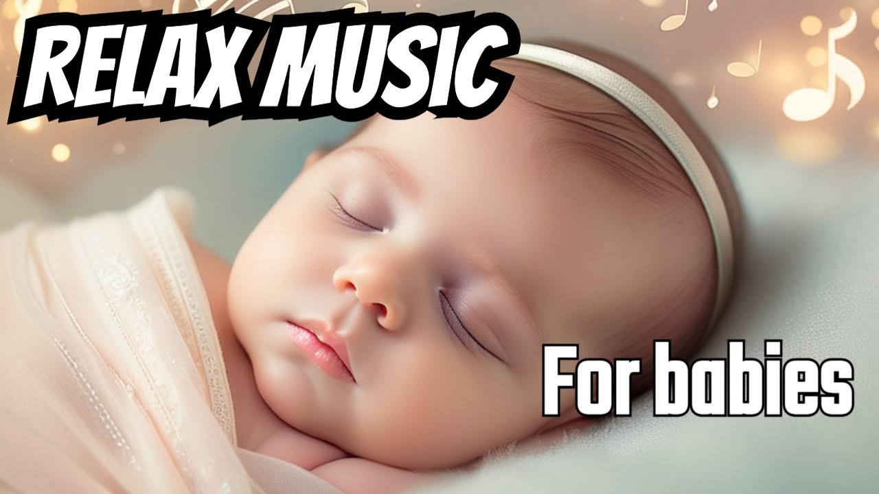 best sleep music for babies👼💤 THE MOST RELAXING MUSIC FOR BABIES 👼💤 | عمرو وايمان