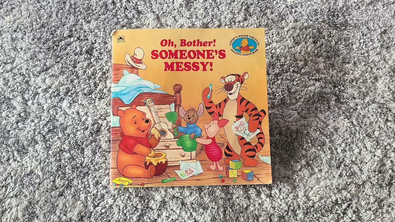 Oh, Bother! Someone's Messy! by Betty Birney
