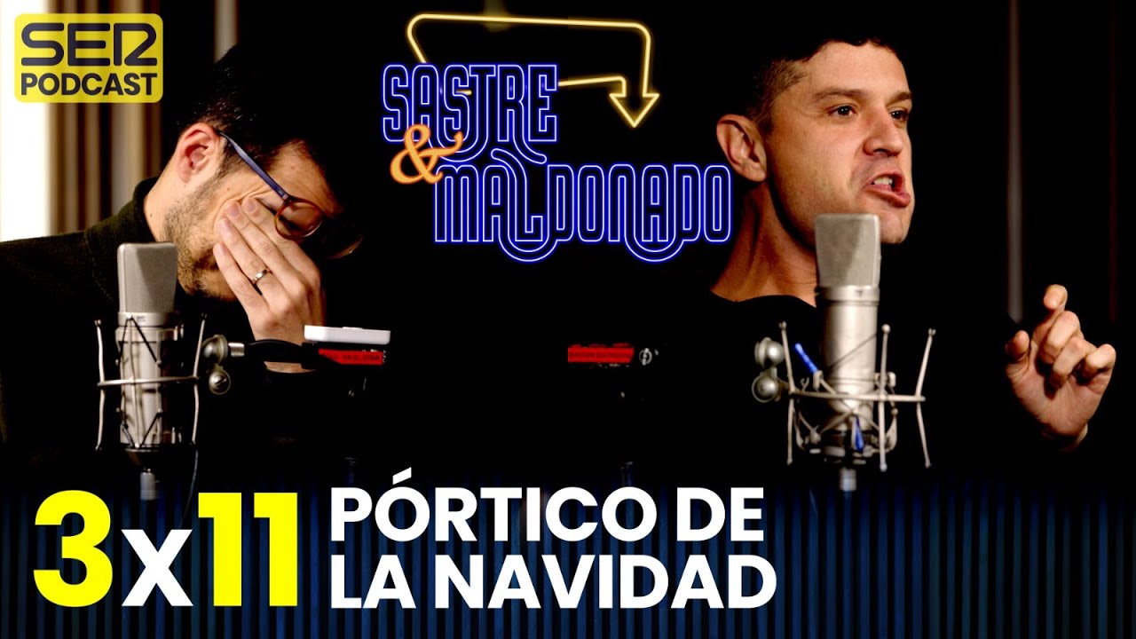 SASTRE Y MALDONADO 3x11: Pórtico de Navidad
