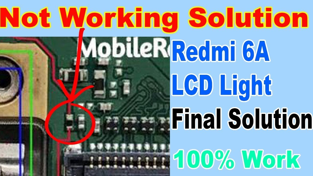 Mi 6A Lcd Light Problem Solution | Redmi 6A Mobile Display Light Way Redmi 6A LCD Final Solution100%