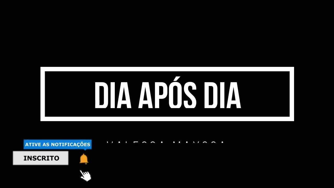 DIA AP&Oacute;S DIA - VALESCA MAYSSA - VOZ E LETRA - LETRAS GRANDES