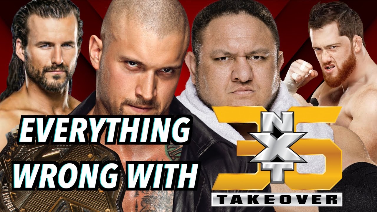 Everything Wrong With NXT TakeOver 36