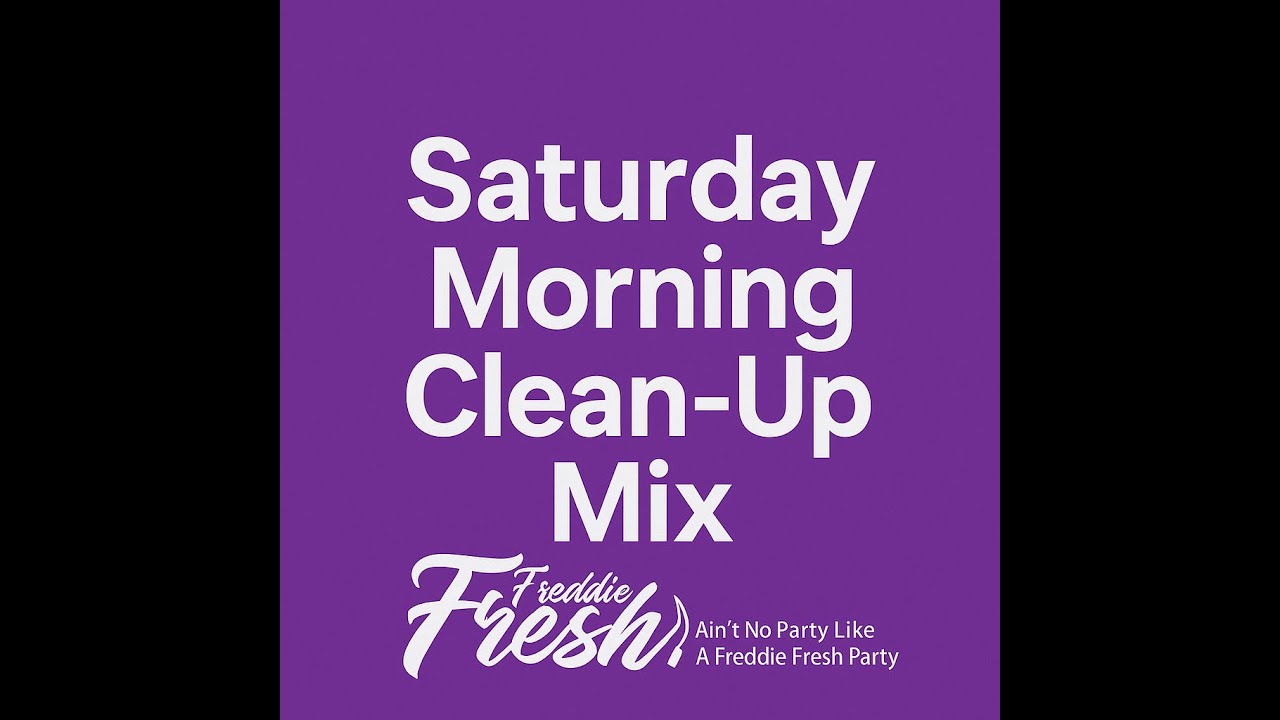 Saturday Morning Clean Up Mix 12 12 2025