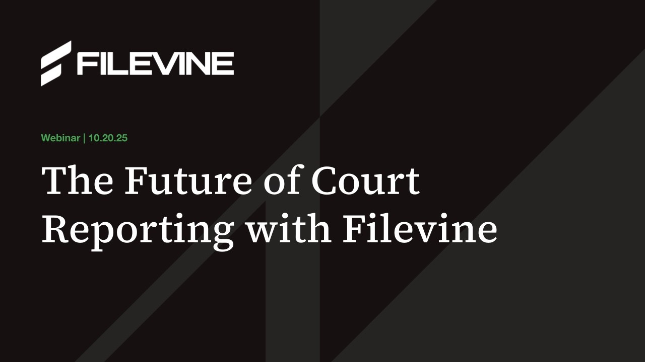 Будущее стенографирования судебных заседаний в Калифорнии | Вебинар Filevine