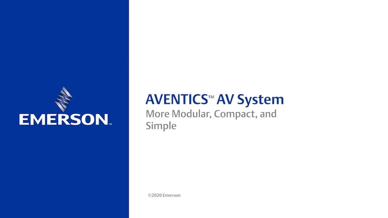 Emerson - AVENTICS Advanced Valve System AV