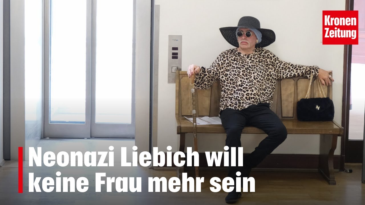 Neonazi Liebich will keine Frau mehr sein | krone.tv 