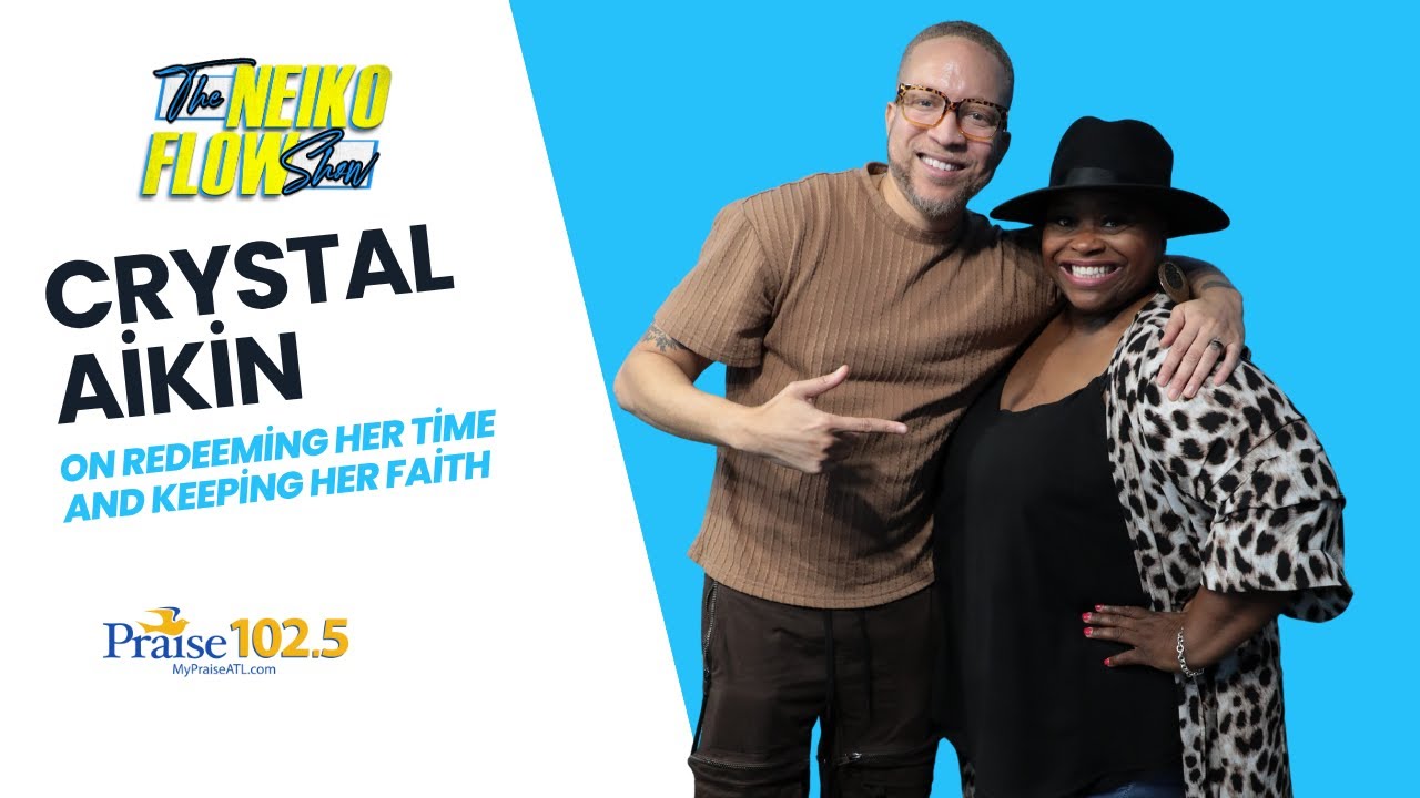 THE NEIKO FLOW SHOW | Crystal Aikin on Redeeming Her Time & Keeping Her Faith