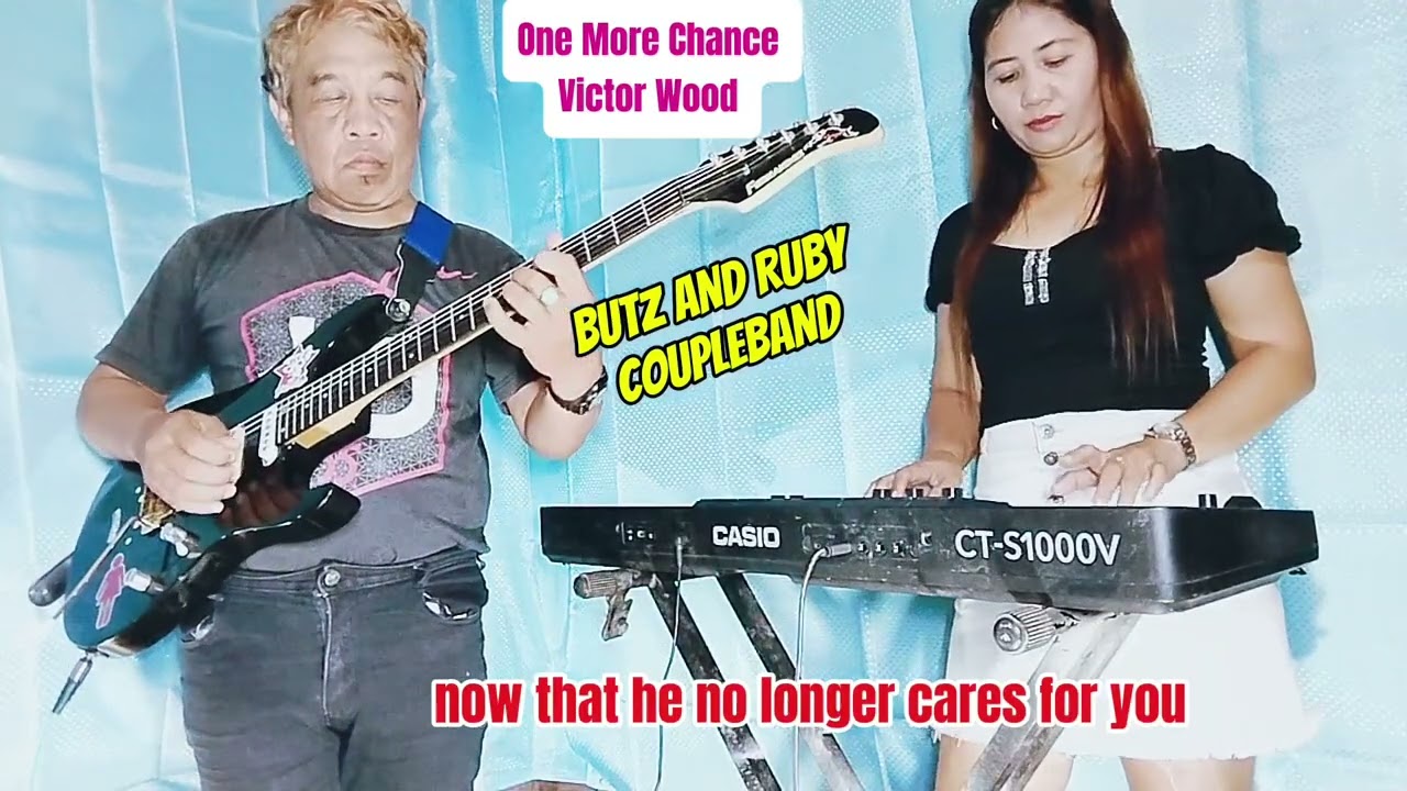 ONE MORE CHANCE -VICTOR WOOD COVER BY BUTZ AND RUBY AGUDO COUPLEBAND GUITAR INSTRUMENTAL MUSIC 🎵🎸🎹