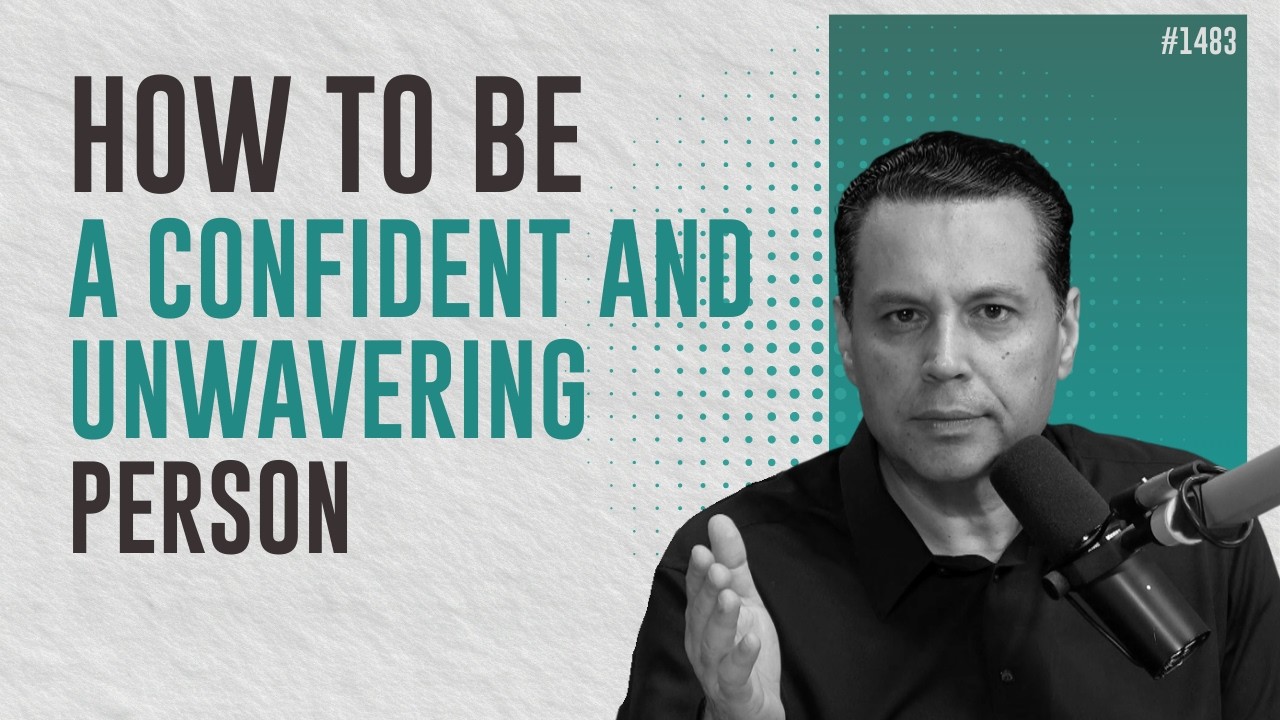 HOW TO BE A CONFIDENT AND UNWAVERING PERSON 😎 | #1483