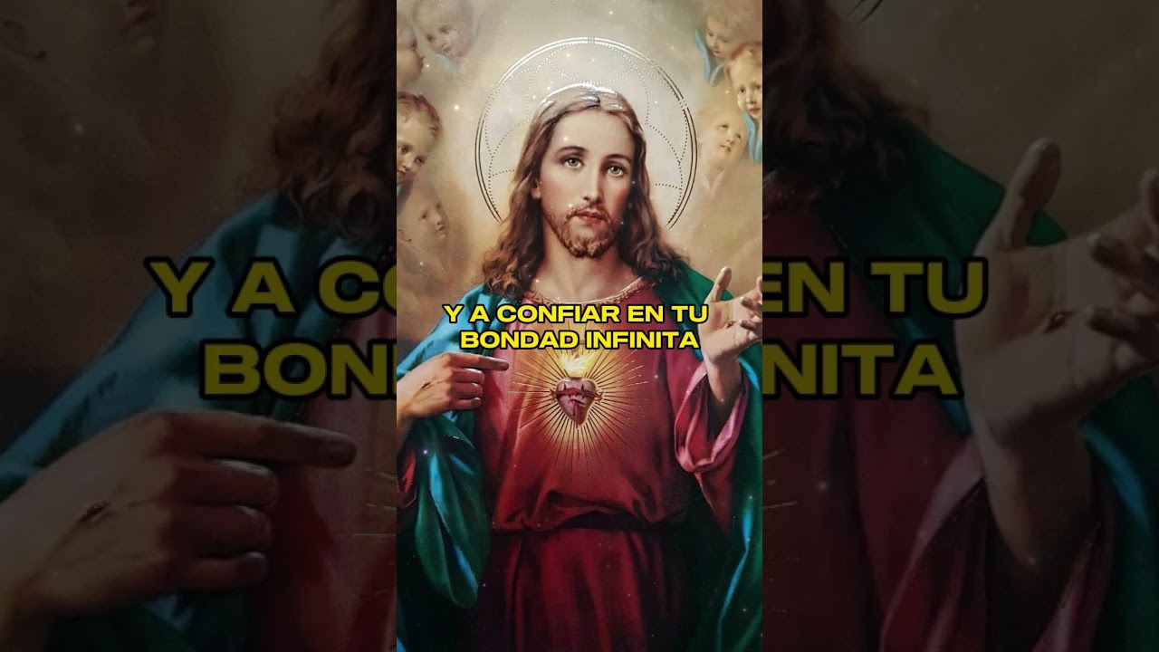 ❤️ ORACI&Oacute;N AL SAGRADO CORAZON DE JESUS ❤️#oracionalsagradocorazondejesus #sagradocoraz&oacute;ndejes&uacute;s