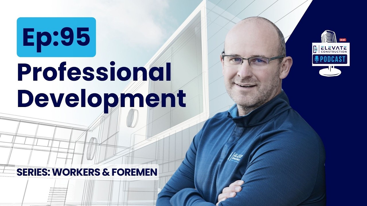 Ep.95 - Professional Development - Foremen