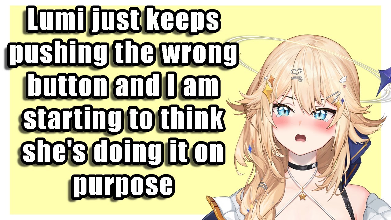 Lumi just keeps pushing the wrong button and i am starting to think she's doing it on purpose