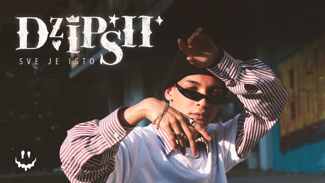 Dzipsii – Sve Je Isto (Official Video)
