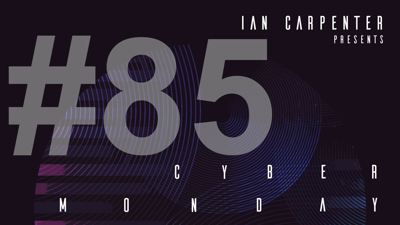 Melodic House & Techno: Ian Carpenter @ Cyber Monday #85 [21-01-23] Live from Jaaneta Winter [CT]