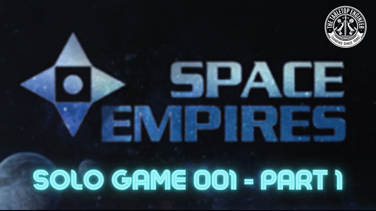 Space Empires — Одиночная игра 001 — Часть 1 из 3