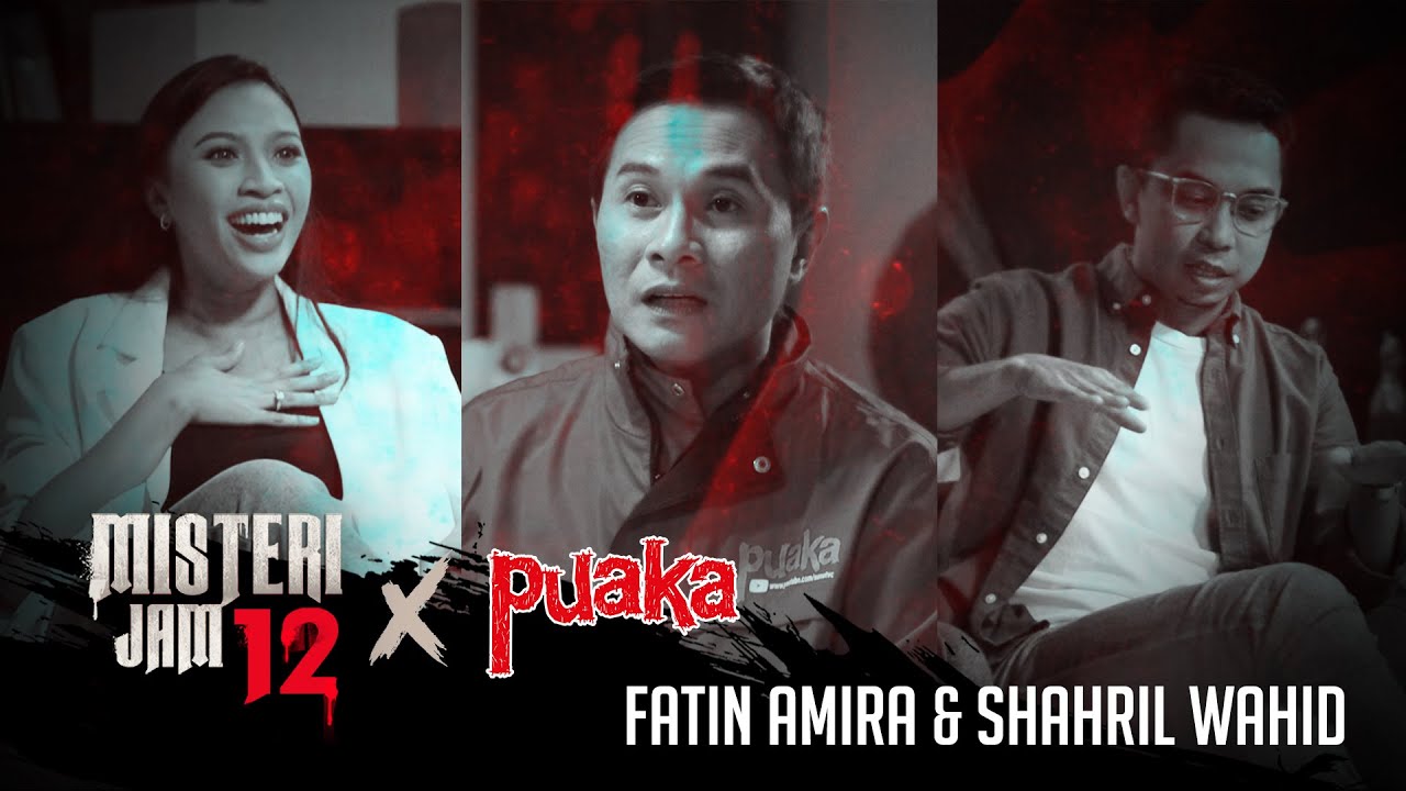 (Fatin Amira & Shahril Wahid) Misteri Jam 12 X Puaka | Drama Melayu