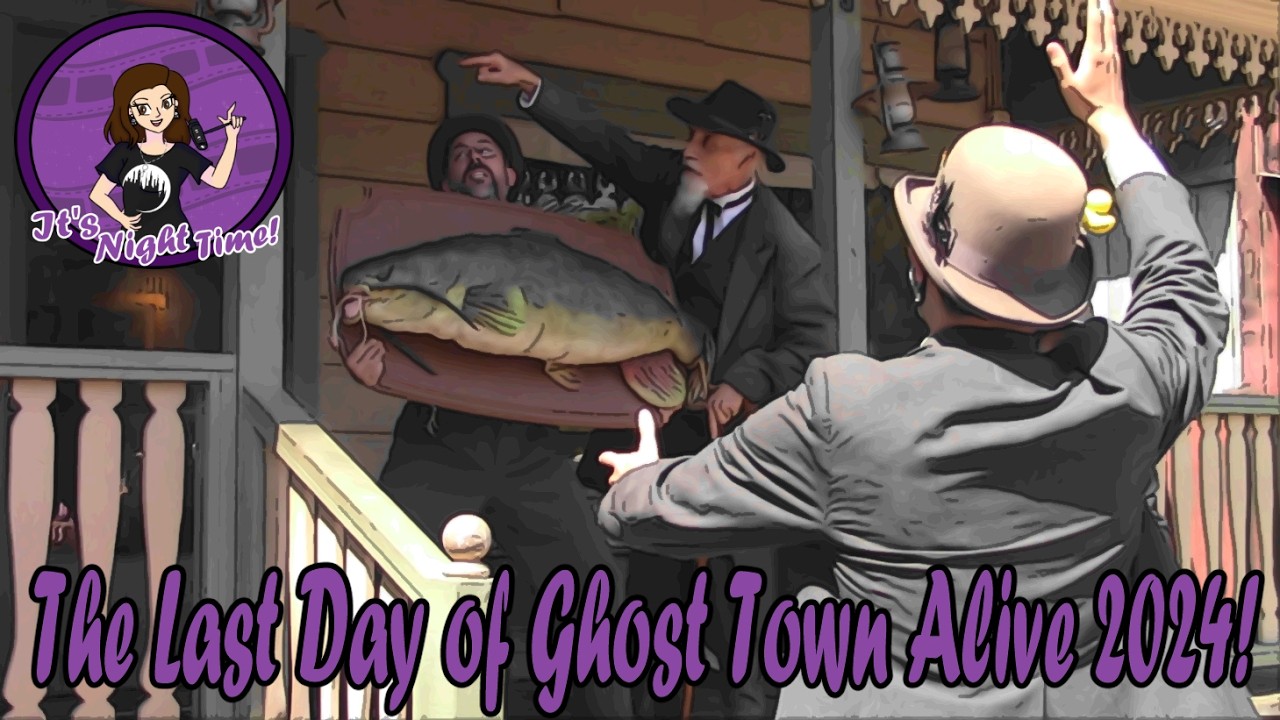 The Last Day of Ghost Town Alive 2024- IT'S NIGHT TIME!