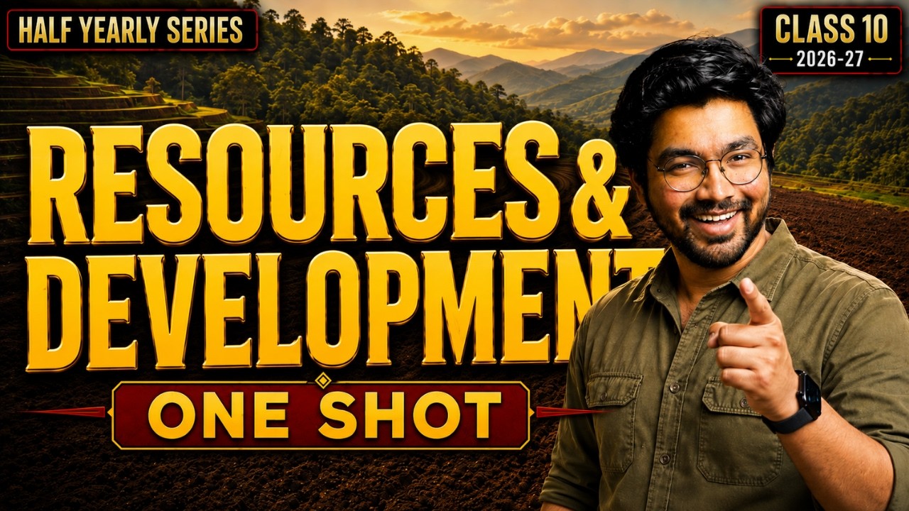 Resources and Development Class 10 *FUN* One Shot 2026-27 | Full Chapter Explanation with NCERT