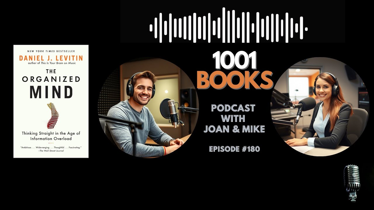 #180 | The ORGANIZED MIND by Daniel J. Levitin | Book Summary in English