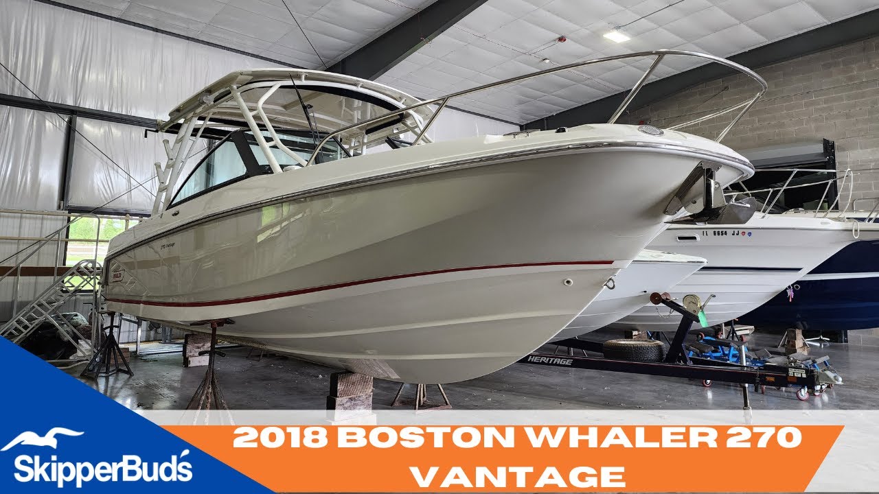 2018 Boston Whaler 270 Vantage Boat Tour SkipperBud's