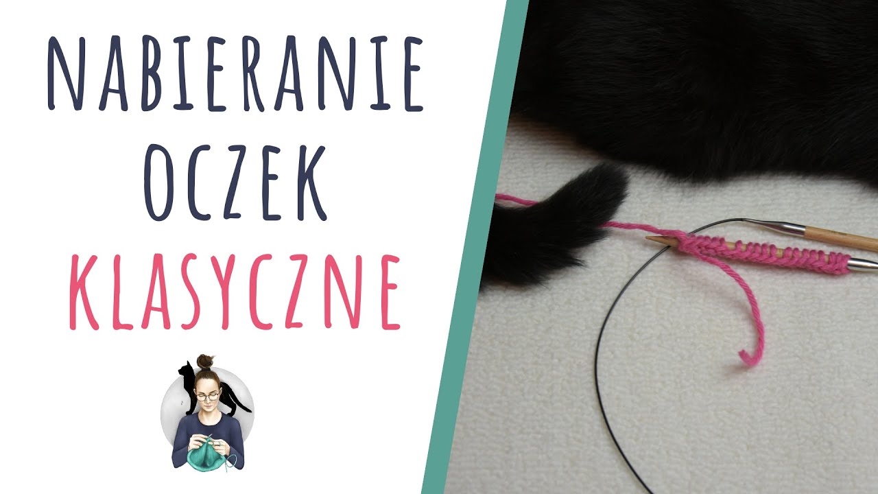 Klasyczne nabieranie oczek 