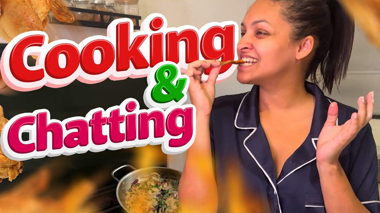 Life Catch Up | Cook with Me | Asherah Gomez