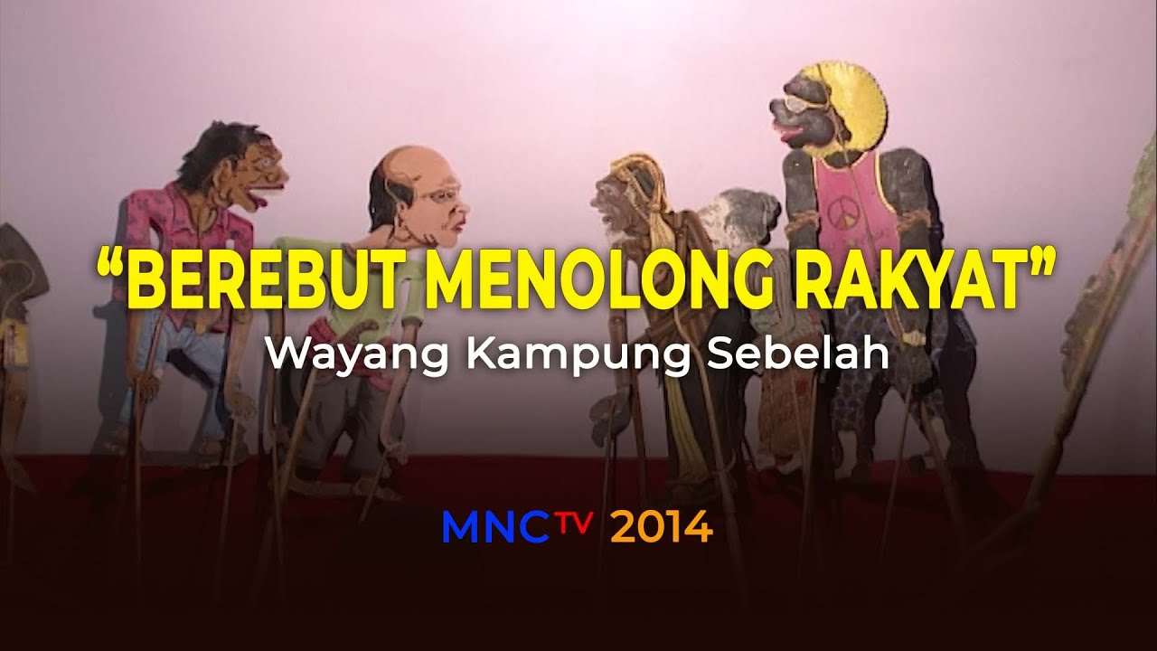 BEREBUT MENOLONG RAKYAT || WAYANG KAMPUNG SEBELAH