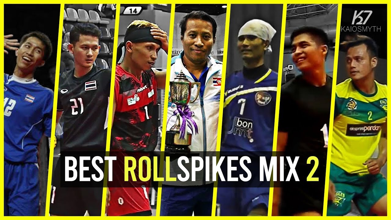 Best RollSpikes Mix 2 | Maneenat | Jirasak | Herson | Poonsak | Thinnakorn | Mark | Shahrol | HD