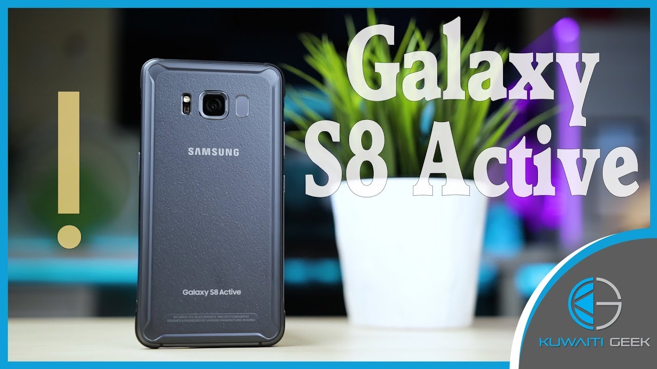 مراجعة هاتف الجالكسي S8 Active المدرع | Galaxy S8 Active Review