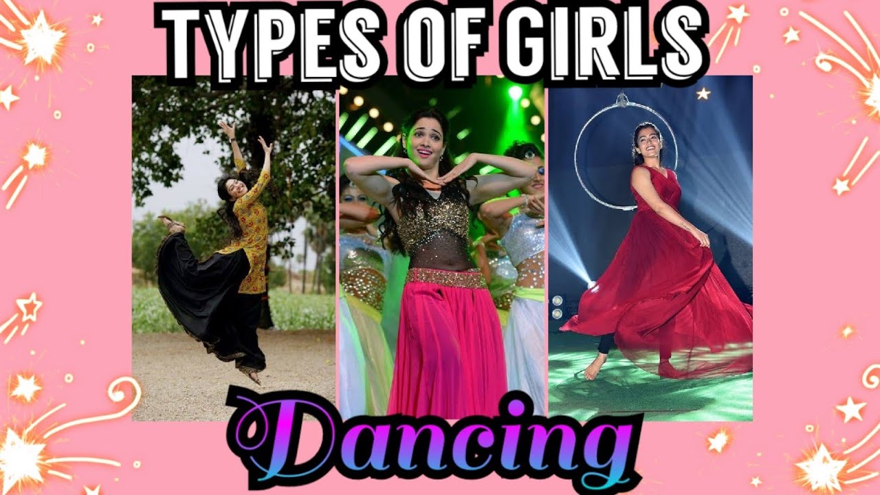 Types of Girls Dance💃Monthwise💕