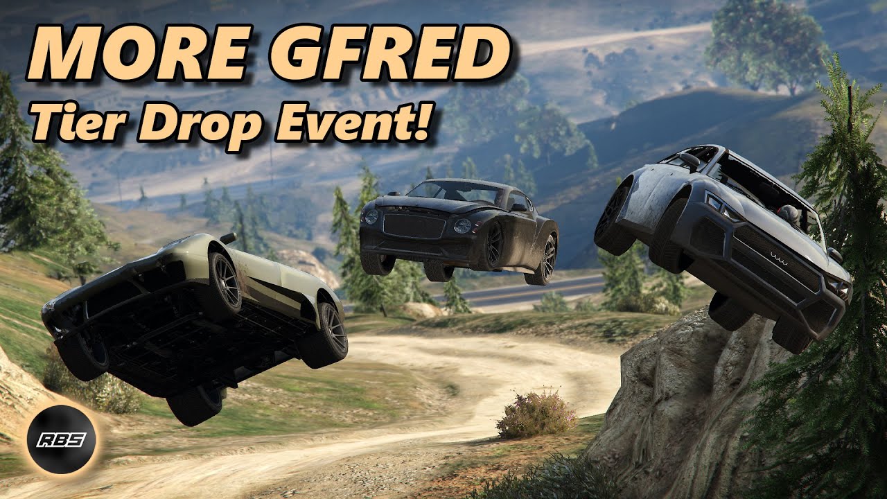 Tier Drop Gfred Event! - More Gfred GTA 5
