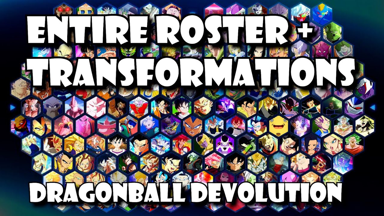 Entire DragonBall Devolution Character Roster + Transformations