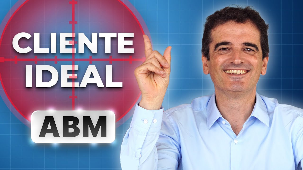Account Based Marketing ➡️ Consigue tu Cliente Ideal