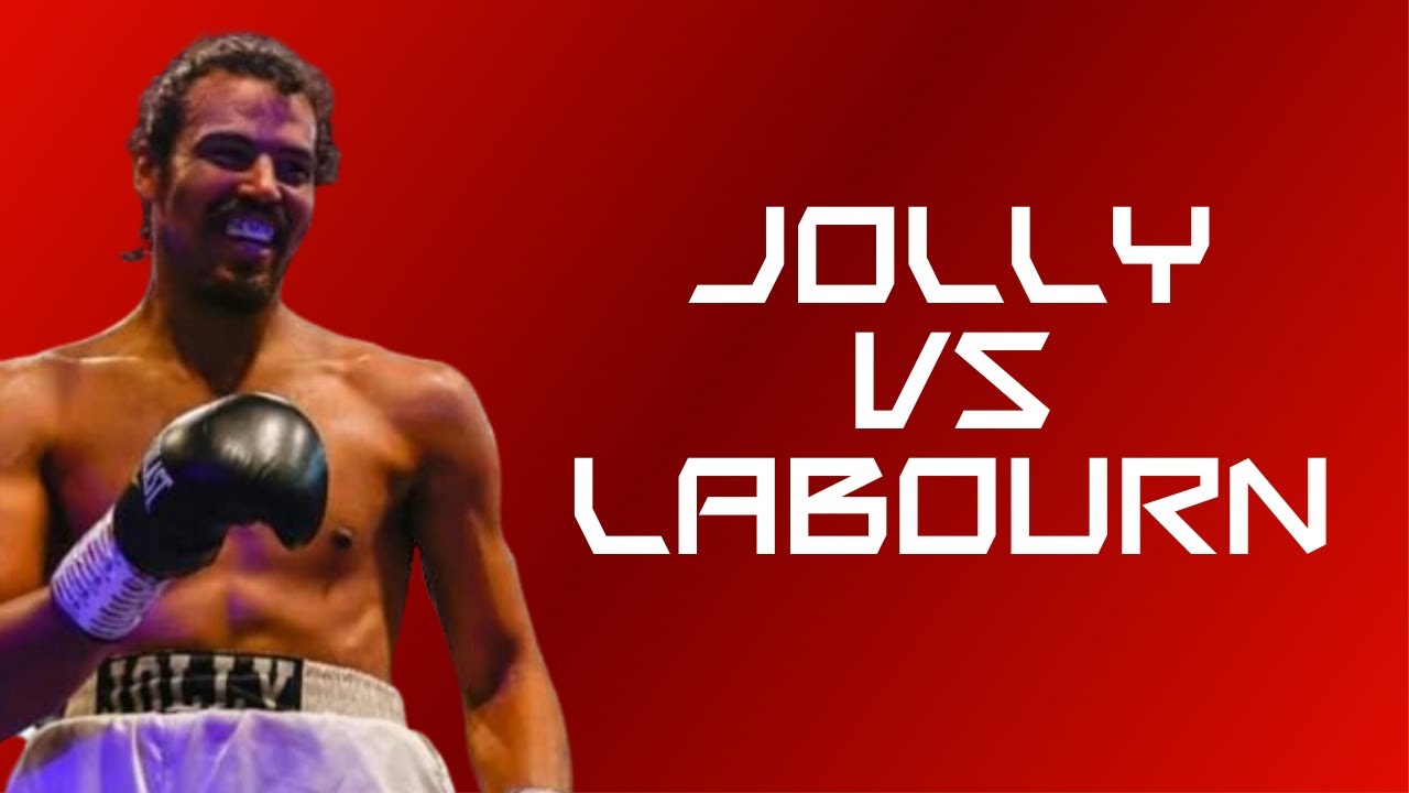 MOSES JOLLY VS RYAN LABOURN