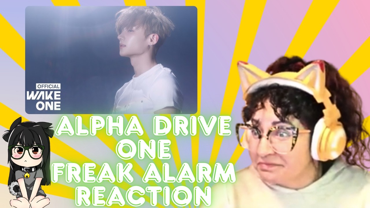 ALPHA DRIVE ONE 'FREAK ALARM' MV REACTION [Okay....who is the blonde one!?]