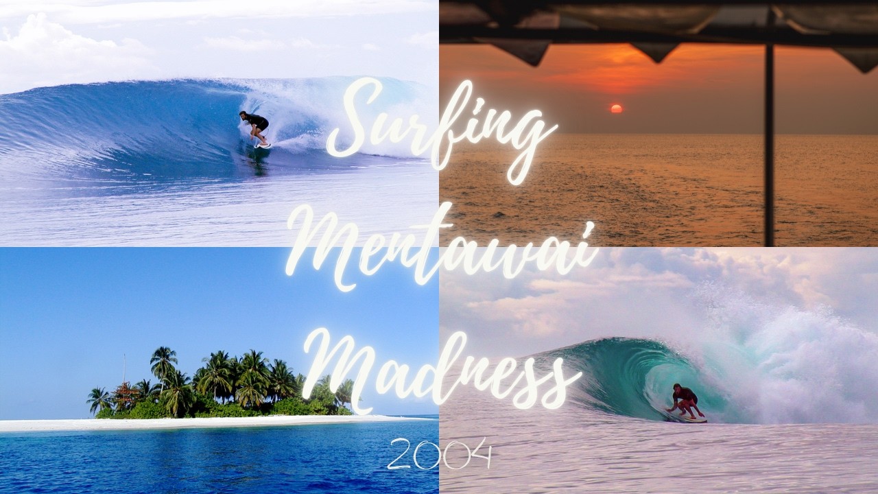 Surfing Mentawai Madness 2004