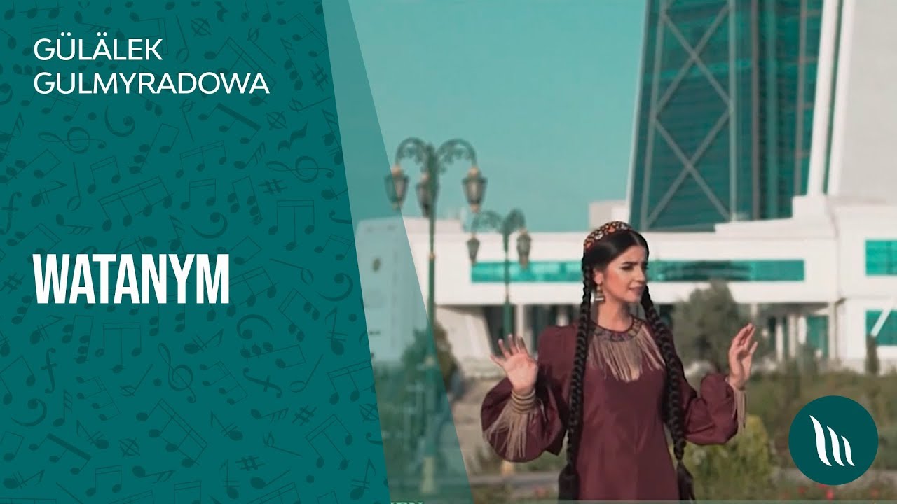 G&uuml;l&auml;lek Gulmyradowa - Watanym | 2019