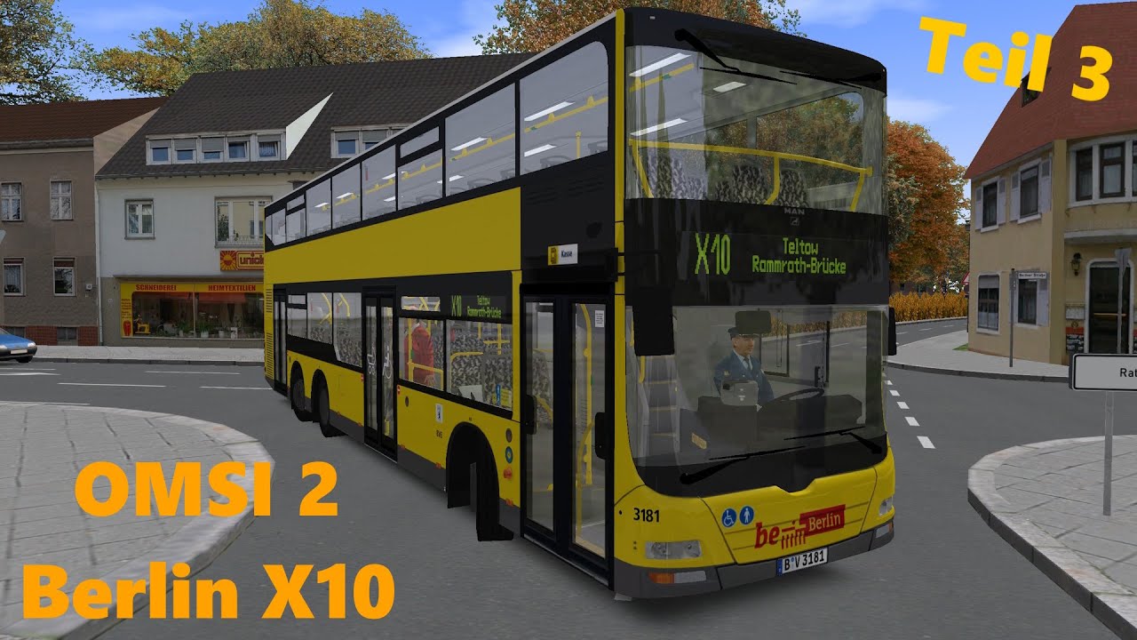 OMSI 2 - Berlin X10 - Mit dem Doppeldecker durchs Dorf (X10) (#3)