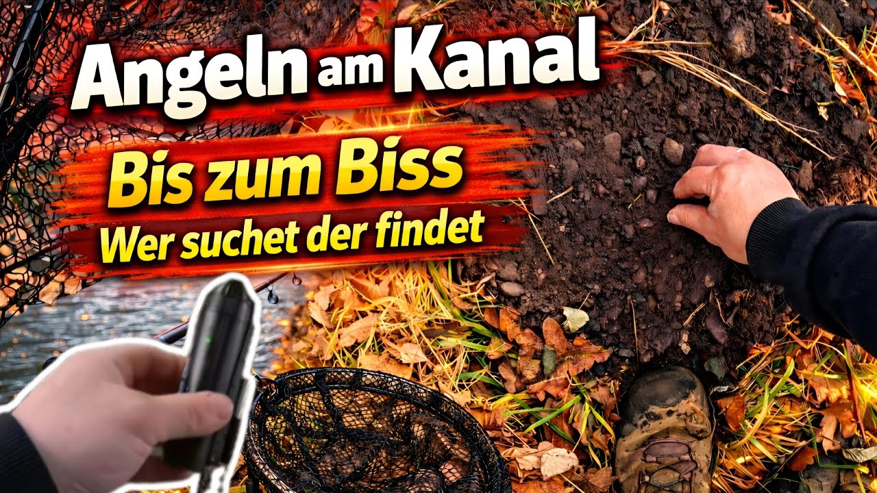 Angeln am Kanal Bis zum Biss [ Wer suchet der findet ]