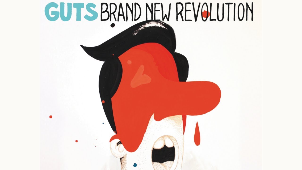 Guts - Brand New Revolution (Official Audio) HQ