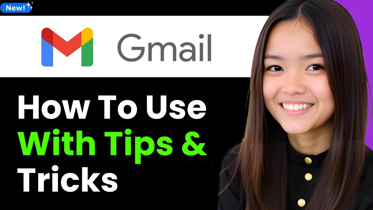 How To Use Gmail With Tips and Tricks &ndash; Detailed Tutorial 2026 (Step By Step)