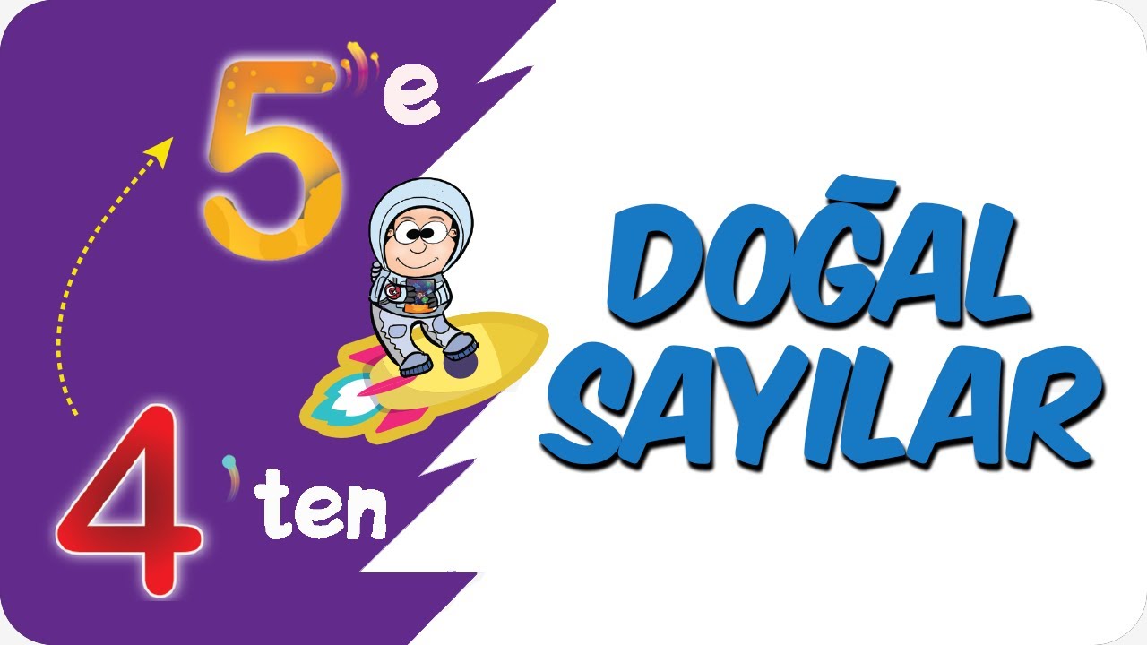 Doğal Sayılar | 4'ten 5'e Hazırlık Kampı