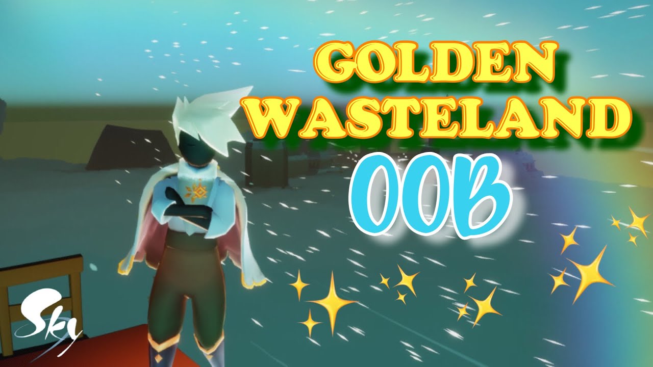 GOLDEN WASTELAND (OOB) | Sky: Children of the Light ✨